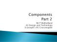 Components Part 2 PowerPoint PPT Presentation