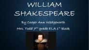 WILLIAM Shakespeare