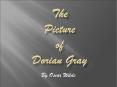 The Picture of Dorian Gray PowerPoint PPT Presentation