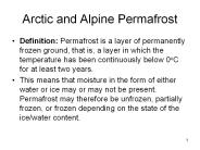 Arctic and Alpine Permafrost
