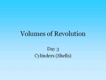 Volumes of Revolution