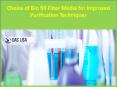 Choice of Bio fill Filter Media for Improved Purification Techniques PowerPoint PPT Presentation