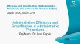 Efficiency and Simplification of Administrative Procedures and Justice in the Western Balkans  Zagreb, 29-30 January 2014 PowerPoint PPT Presentation