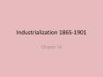 Industrialization 1865-1901 PowerPoint PPT Presentation
