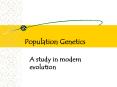 Population Genetics PowerPoint PPT Presentation
