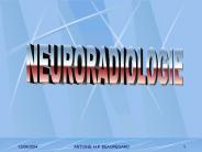 NEURORADIOLOGIE