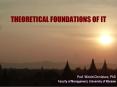 THEORETICAL FOUNDATIONS OF IT PowerPoint PPT Presentation