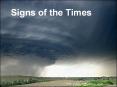 Signs of the Times PowerPoint PPT Presentation