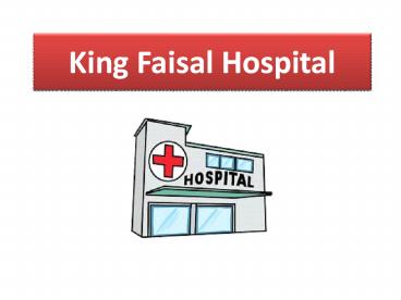 King Faisal Hospital (1)