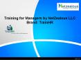 Training for Managers by NetZealous LLC Brand TrainHR PowerPoint PPT Presentation