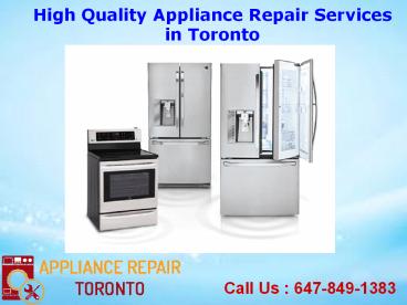 High Quality Appliance Repair Services in Toronto