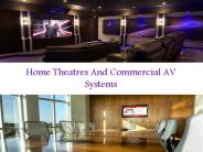 Home Theatres And Commercial AV Systems