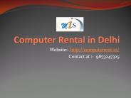 Computer on Rent in Delhi
