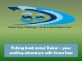 Fishing Boat Trips in Dubai PowerPoint PPT Presentation