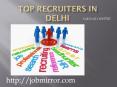 Top recruiters in Delhi PowerPoint PPT Presentation