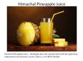 Himachal Pineapple Juice PowerPoint PPT Presentation