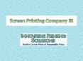 Screen Printing Company RI PowerPoint PPT Presentation