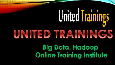 United Trainings – Best Online Training Institute for Hadoop, Salesforce, Qlikview, DevOps