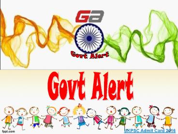 UKPSC Admit Card 2016