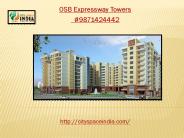 OSB expressway towers 9871424442