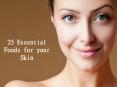 25 Essential Foods for your Skin PowerPoint PPT Presentation