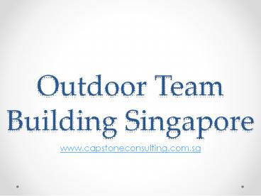 outdoor team building Singapore