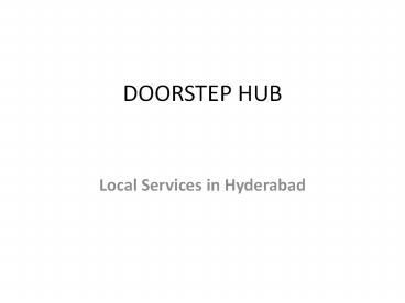 Local Services in Hyderabad