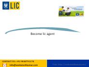 Become lic agent