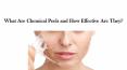 What Are Chemical Peels and How Effective Are They PowerPoint PPT Presentation