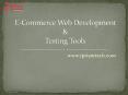 E-Commerce Web Development & Testing Tools PowerPoint PPT Presentation