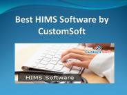 Best HIMS Software by CustomSoft (1)