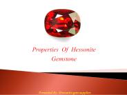 Properties Of Hessonite Gemstone