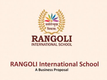 Rangoli International School Business Presentation