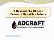 4 Reasons To Choose Pressure Sensitive Labels
