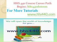 HHS 440 Course Career Path Begins hhs440dotcom