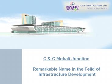 C&C Mohali Junction ISBT