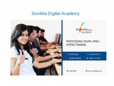 Video Editing Training | FCP | After Effects | Photoshop | Hyderabad