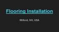 Are You Looking For Flooring Installation Services In Milford PowerPoint PPT Presentation