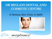 Leading Skin Centre in Delhi