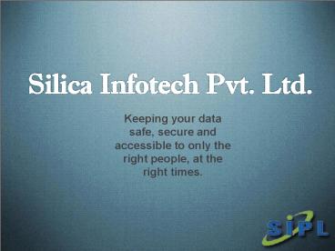 Networking Solutions at Silica Infotech Pvt. Ltd.