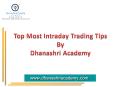 Top Most Intraday Trading Tips | NSE | BSE PowerPoint PPT Presentation