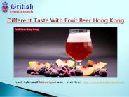 Different Taste With Fruit Beer Hong Kong