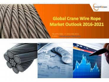 Global Crane Wire Rope Market Outlook 2016-2021