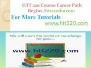 HTT 220 Course Career Path Begins htt220dotcom