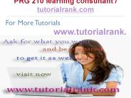 PRG 210 Course Success Begins / tutorialrank.com