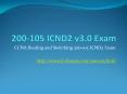 Cisco 200-105 ICND2 v3.0 Real Dumps It-Dumps PowerPoint PPT Presentation