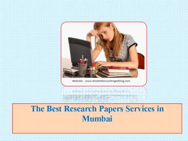 The Best Research Papers Services in Mumbai