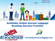 Available Online Excess Luggage Booking Service Provider