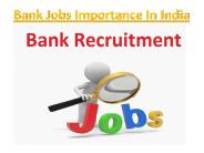 Bank Jobs Importance In India