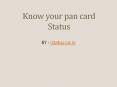 Know your pan card PowerPoint PPT Presentation